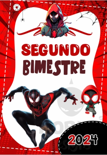 Spiderman Miles Morales 04 Bimestre